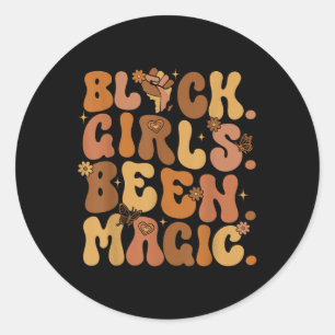 Black Girls Been Magic Melanin African American Hi Classic Round Sticker