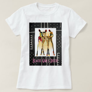 Black Girls Rock!!! T-Shirt