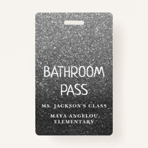 Black Glitter Back To School Bathroom Hall Pass Badge