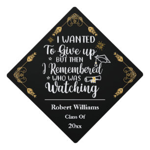 Black & Glod Remembered who was Watching Graduate Graduation Cap Topper