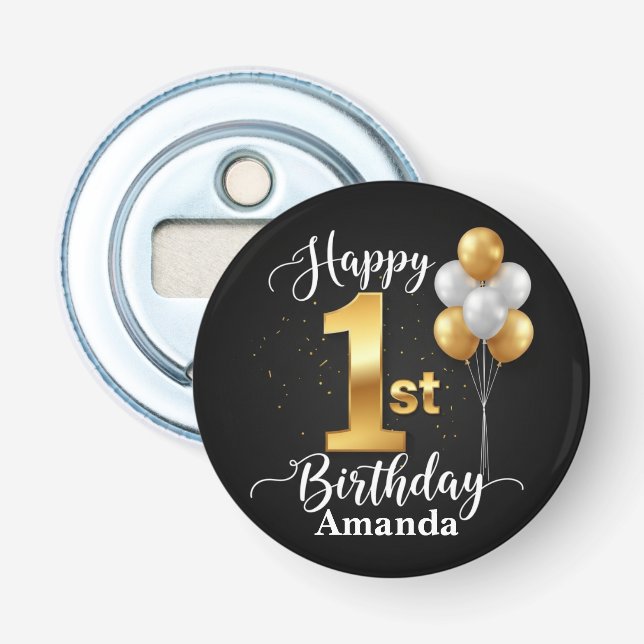 Black Gold 1st Birthday Button Bottle Opener (Front)