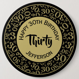 Black/Gold 30th Birthday Party Number 30 Pattern 6 Inch Round Button