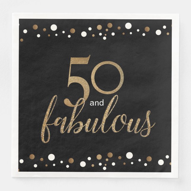 Black Gold 50 and fabulous 50th birthday Napkin (Front)