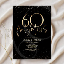 Black Gold 60 and Fabulous Birthday Invitation