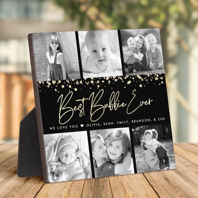 Black Gold 6 Photo Collage Best Bubbie Ever Script Plaque (Creator Uploaded)