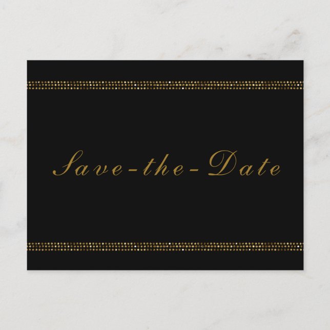 Black  & Gold Chic Sparkling Glam Save the Date Announcement Postcard (Front)