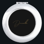Black & Gold Elegant Script Name Compact Mirror<br><div class="desc">The contemporary black minimalist and  gold script calligraphy name compact mirror is an ideal gift for a girlfriend,  wife,  mother,  sister,  or bridesmaid.</div>