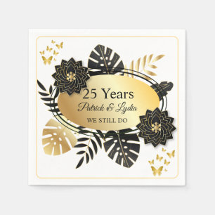 Black & Gold Floral 25th Anniversary - WE STILL DO Napkin