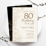 Black Gold Floral 80th Birthday Party Invitation<br><div class="desc">Black Gold Floral 80th Birthday Party Invitation. Minimalist modern design featuring botanical outline drawings accents and typography script font. Simple trendy invite card perfect for a stylish female bday celebration. Can be customized to any age. Printed Zazzle invitations or instant download digital printable template.</div>