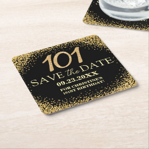 Black Gold Glitter 101st Birthday Save the Date Square Paper Coaster