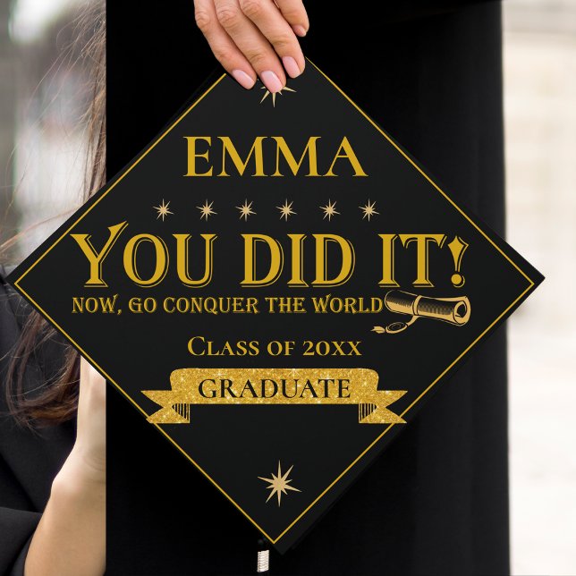 Black Gold Glitter Class Of 2025 You Did It Quote  Graduation Cap Topper (Black Gold Glitter Class Of 2025 You Did It Quote Graduation Cap Topper)