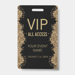 Black Gold Glitter Event VIP All Access Pass ID  Badge
