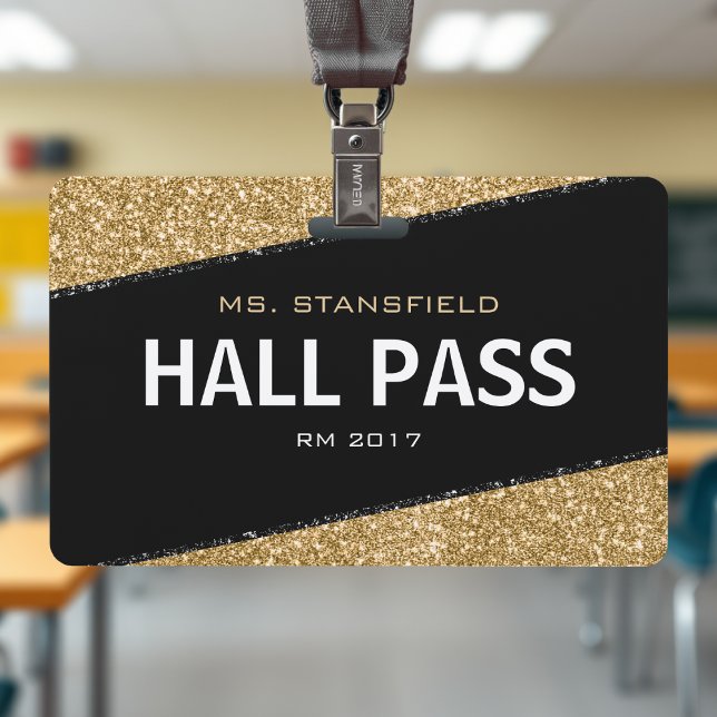 Black & Gold Glitter School Teacher Hall Pass Badge (Black & Gold Glitter School Teacher Hall Pass Badge
)