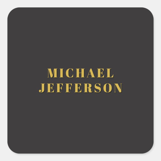 Black & Gold Minimalist Plain Modern Own Name Square Sticker (Front)