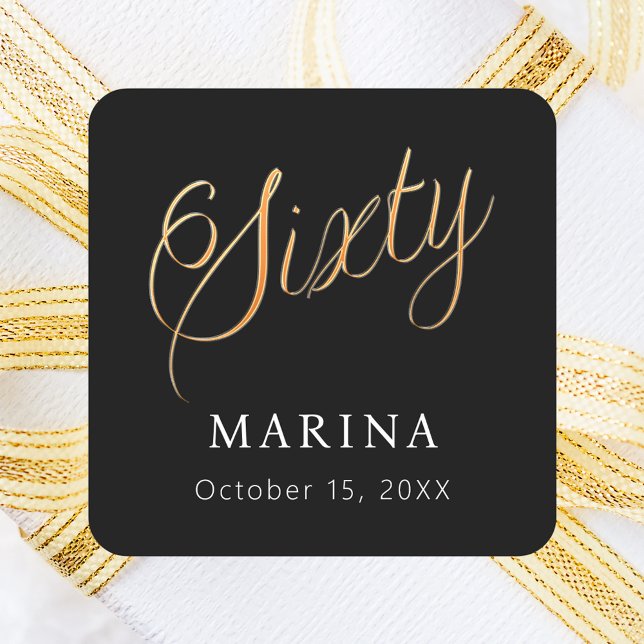 Black gold name script 60th birthday square sticker (Creator Uploaded)