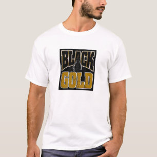 BLACK GOLD, oil pride T-Shirt