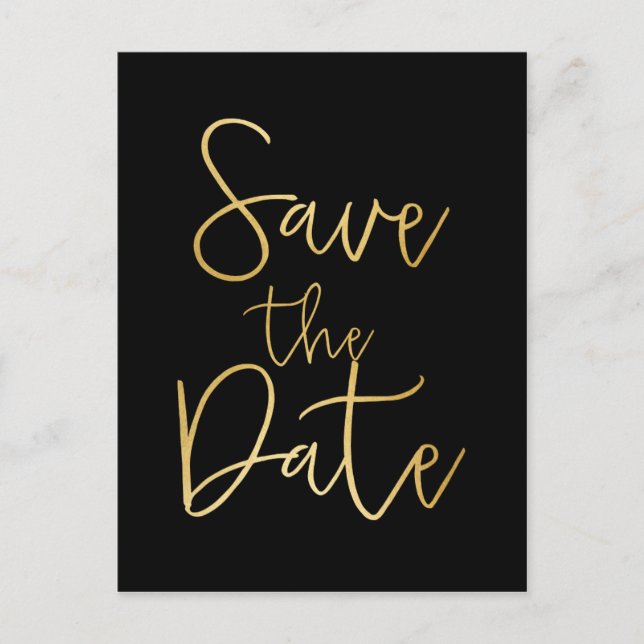 Black & Gold SAVE THE DATE Script Type Postcard (Front)