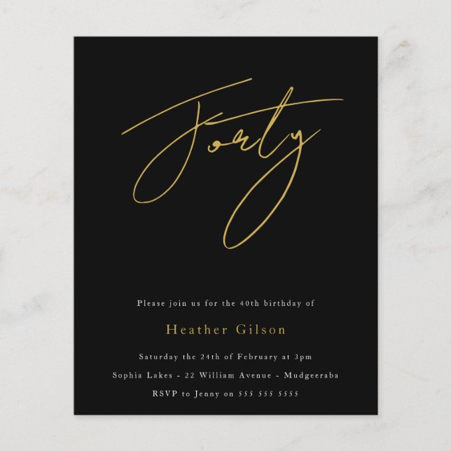 Black & Gold Script Budget 40th Birthday Invite (Front)
