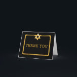 Black Gold Star of David Bar Mitzvah Thank You<br><div class="desc">Simple and elegant black and gold tone Star of David Bar Mitzvah "Thank You" notecards.  Original design created by Holiday Hearts Designs (all rights reserved).  If you require assistance in personalizing this design for your event,  please email us at info@holidayheartsdesigns.com and we will be happy to assist whenever possible.</div>