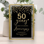 Black Gold Wedding Anniversary Welcome Sign<br><div class="desc">Celebrate your wedding anniversary in style with our elegant calligraphy welcome sign. They can be personalized with your details and customized to any colour.</div>