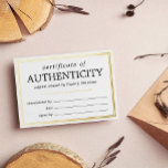 Black Gold White Certificate of Authenticity<br><div class="desc">Elegant and minimalist certificate of authenticity in black,  gold,  and white to which you can add your name or business name.</div>