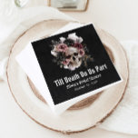 Black Gothic Halloween Floral Skull Bridal Shower Napkin<br><div class="desc">Add a touch of spooky sophistication to your event with our Black Gothic Halloween Floral Skull Till Death Do Us Part Bridal Shower Napkins! These elegant napkins feature a striking skull design surrounded by dark florals, perfect for a Halloween-themed bridal shower. The "Till Death Do Us Part" message adds a...</div>