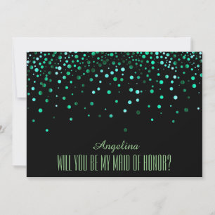 Black Green Glitter Will you be my MAID OF HONOR Invitation