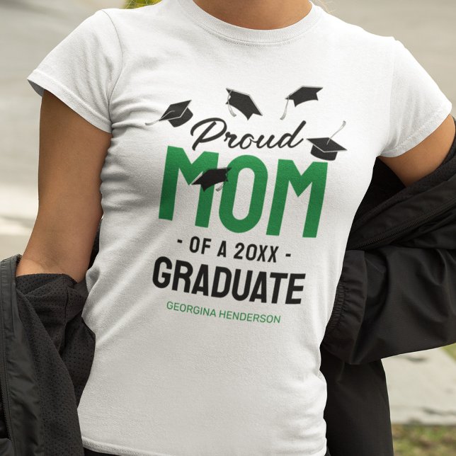 Black Green Proud Mom 2025 Graduate T-Shirt (Creator Uploaded)