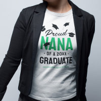 Black Green Proud Nana 2025 Graduate