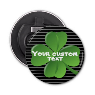 Black Green Shamrock Customizable Saint Patricks Bottle Opener