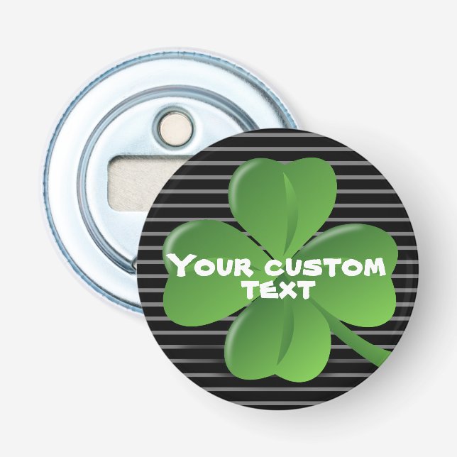 Black Green Shamrock Customizable Saint Patricks Bottle Opener (Front)