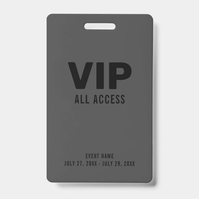 Black Grey Event VIP All Access Pass Event Badge (Front)