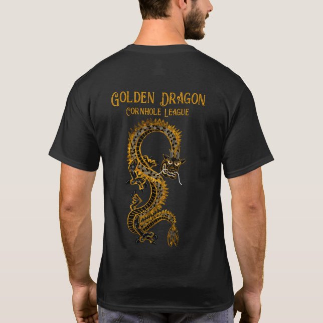 Black Grey Gold | Golden Dragon Cornhole League  T-Shirt (Back)