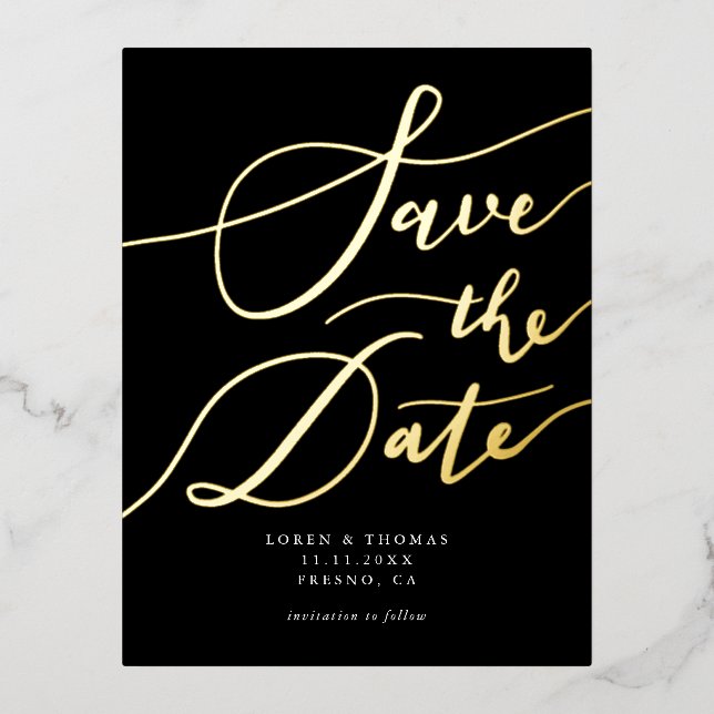 Black Handwritten Calligraphy Save The Date Foil Invitation Postcard (Front)