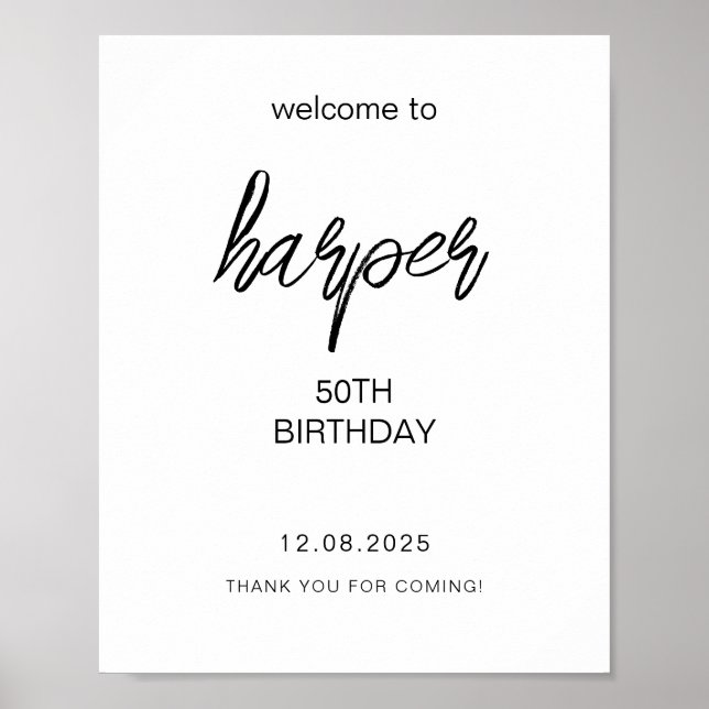 Black Handwritten Script 50th Birthday Welcome  Poster (Front)