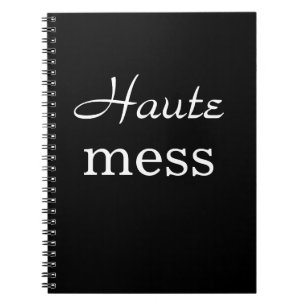Black Haute Mess Notebook