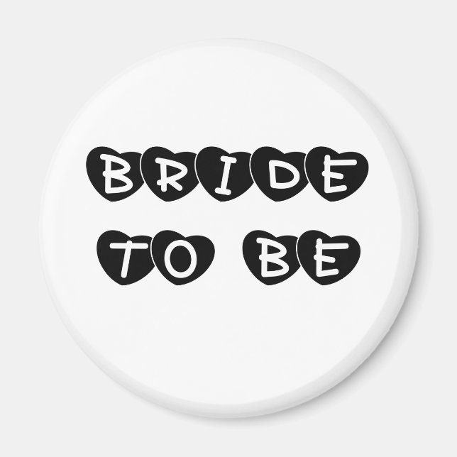Black Hearts Bride to Be Magnet (Front)