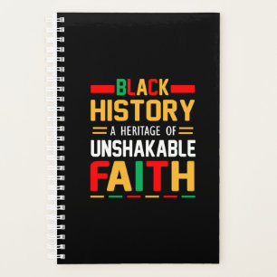 Black History A Heritage Of Unshakable Faith Planner