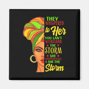 Black History African Woman Afro I Am The Storm Magnet
