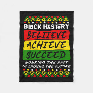 Black History Believe Achieve Succeed African Wome Fleece Blanket