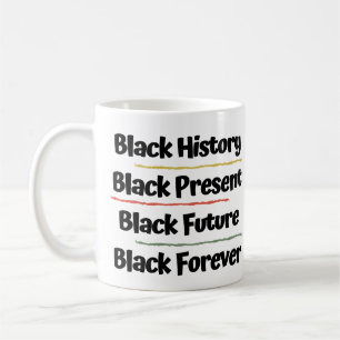 Black History ... Black Future Mug