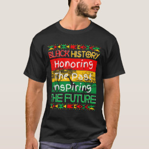 Black History Breaking Every Chain Black History M T-Shirt