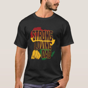 Black History Dad African American Father's Day T-Shirt