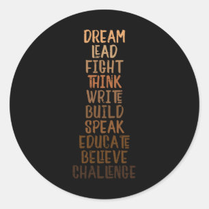 Black History Dream Lead Fight African Pride Men W Classic Round Sticker