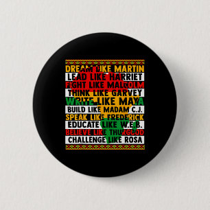 Black History Dream Like Leaders Women Men African 2 Inch Round Button