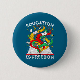 Black history education is freedom teachers women 2 inch round button