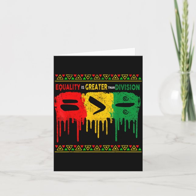 Black History Equality Greater Than Card (Front)