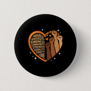 Black History Heart Fists Diversity Equity Melanin 2 Inch Round Button