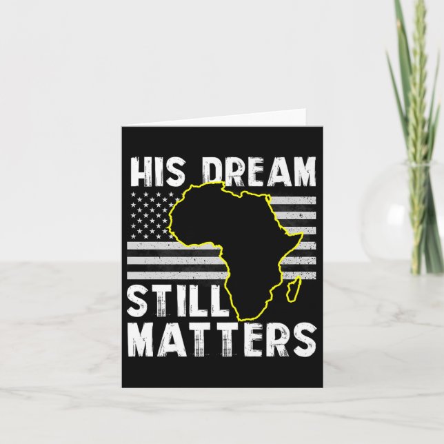 Black History His Dream Still S Martin Luther King Card (Front)