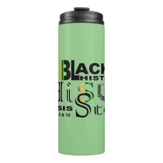 Black History HisStory I Sage I Thermal Tumbler